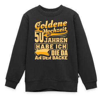Goldene Hochzeit | Ehemann Hochzeitstag Geschenk - Kinder Premium Organic Sweatshirt - Schwarz - Vorne - AI Model Kid Female (0cm)