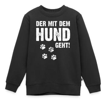 Hund - Der mit dem Hund geht Herrchen Geschenk - Kinder Premium Organic Sweatshirt - Schwarz - Vorne - AI Model Kid Female (0cm)