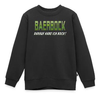 BAERBOCK DARAUF HABE ICH BOCK - Kinder Premium Organic Sweatshirt - Schwarz - Vorne - AI Model Kid Female (0cm)