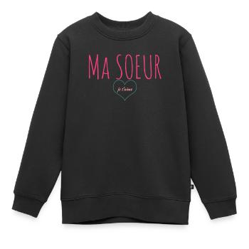 Ma SOEUR je t’aime - Sweat Premium enfant bio - noir - Devant - AI Model Kid Female (0cm)