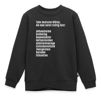 Deutsch Deutschlehrer Sprache Geburtstag Geschenk - Kinder Premium Organic Sweatshirt - Schwarz - Vorne - AI Model Kid Female (0cm)