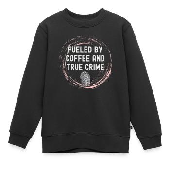Lustige Kaffee-Liebhaber von Kaffee und wahre Verbrechen angetrieben - Kinder Premium Organic Sweatshirt - Schwarz - Vorne - AI Model Kid Female (0cm)