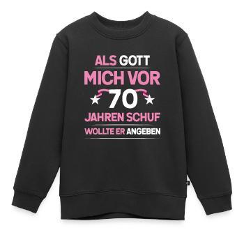 70. Geburtstag Mädchen Geschenk lustig - Kinder Premium Organic Sweatshirt - Schwarz - Vorne - AI Model Kid Female (0cm)