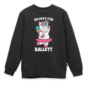 Zu Fett für Ballett Dickes Einhorn Unicorn Tutu - Kinder Premium Organic Sweatshirt - Schwarz - Vorne - AI Model Kid Female (0cm)