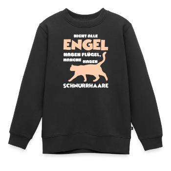 Nicht alle Engel haben Flügel, Schnurrhaare Katze - Kinder Premium Organic Sweatshirt - Schwarz - Vorne - AI Model Kid Female (0cm)