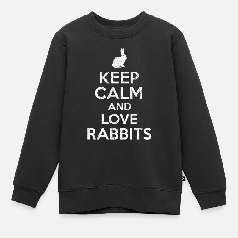 Keep Calm love Rabbits - Sweat Premium enfant bio - noir