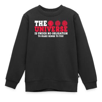 Universe No Obligation Make Sense Astronomie - Sweat Premium enfant bio - noir - Devant - AI Model Kid Female (0cm)
