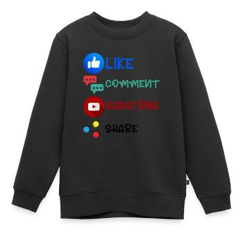 Like Comment Subscribe Share 2 - Kinder Premium Organic Sweatshirt - Schwarz - Vorne - AI Model Kid Female (0cm)