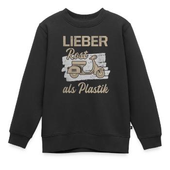 Lieber Rost Als Plastik Roller Motorroller Scooter - Kinder Premium Organic Sweatshirt - Schwarz - Vorne - AI Model Kid Female (0cm)
