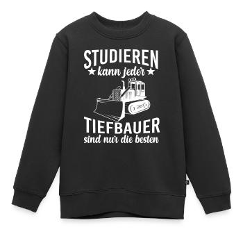Tiefbauer Studieren Tiefbau Radlader - Kinder Premium Organic Sweatshirt - Schwarz - Vorne - AI Model Kid Female (0cm)