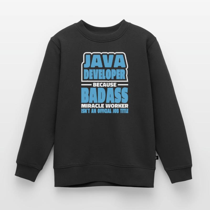 Java Developer Badass Kinder Premium Organic Sweatshirt