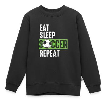 Eat Sleep Soccer Repeat - Kinder Premium Organic Sweatshirt - Schwarz - Vorne - AI Model Kid Female (0cm)