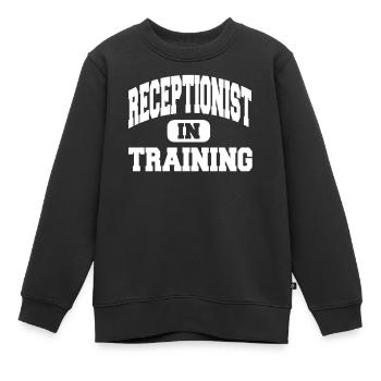 Receptionist In Training - Kinder Premium Organic Sweatshirt - Schwarz - Vorne - AI Model Kid Female (0cm)