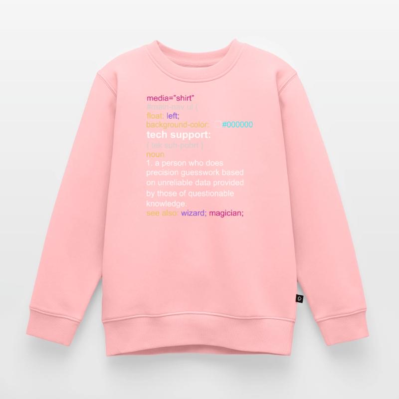Tech support html coding gift coder Sweat Premium enfant bio