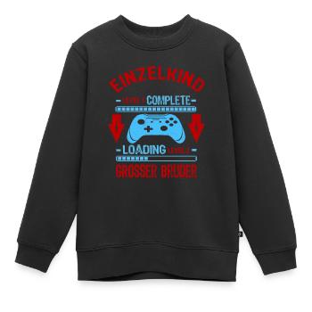 Einzelkind Complete - Loading Großer Bruder - Kinder Premium Organic Sweatshirt - Schwarz - Vorne - AI Model Kid Female (0cm)