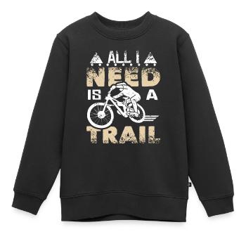 All I nee is a trail - Kinder Premium Organic Sweatshirt - Schwarz - Vorne - AI Model Kid Female (0cm)