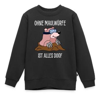 Maulwurf Maulwurfshügel Maulwürfe - Kinder Premium Organic Sweatshirt - Schwarz - Vorne - AI Model Kid Female (0cm)