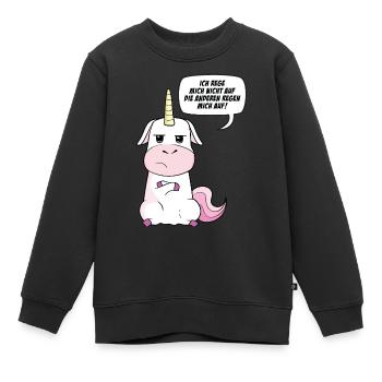 Ich Rege Mich Nicht Auf Die Anderen Regen Mich Auf - Kinder Premium Organic Sweatshirt - Schwarz - Vorne - AI Model Kid Female (0cm)