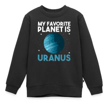 My Favorite Planet Is Uranus - Uranus Planet - Kinder Premium Organic Sweatshirt - Schwarz - Vorne - AI Model Kid Female (0cm)