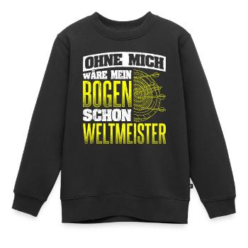 Ohne Mich wäre mein Bogen Weltmeister Bogenschieße - Kinder Premium Organic Sweatshirt - Schwarz - Vorne - AI Model Kid Female (0cm)