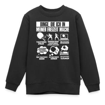 Hobby Tischtennis Geschenk Tischtennisspieler - Kinder Premium Organic Sweatshirt - Schwarz - Vorne - AI Model Kid Female (0cm)