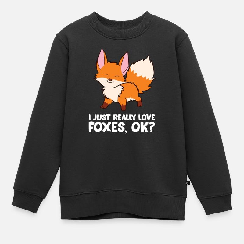 Renard - I just really like foxes, ok? - Sweat Premium enfant bio - noir