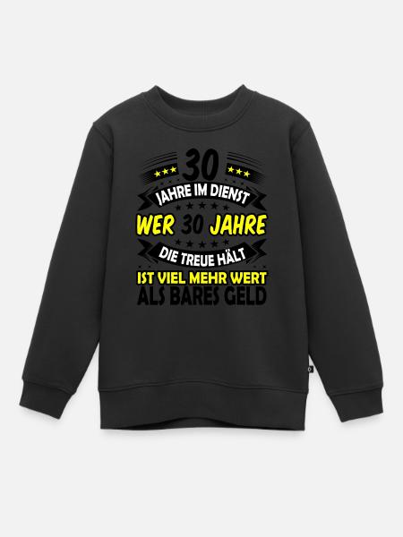 30. Dienstjubiläum 30. Firmenjubiläum Geschenk - Kinder Premium Organic Sweatshirt - Schwarz