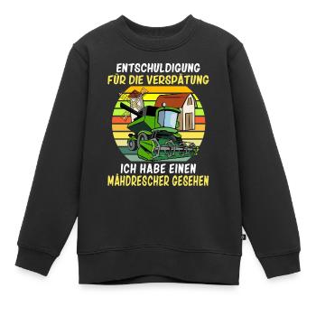 Entschuldigung das ich zu spät bin Mähdrescher - Kinder Premium Organic Sweatshirt - Schwarz - Vorne - AI Model Kid Female (0cm)
