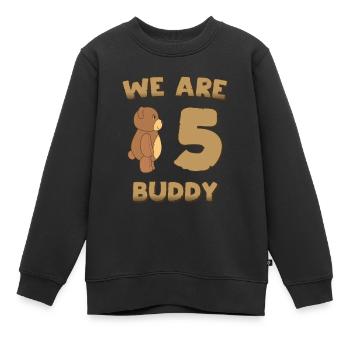 5.Birthday Child 5 years cute bear WE ARE 5 BUDDY - Kids Premium Organic Sweatshirt - black - Front - AI Model Kid Female (0cm)