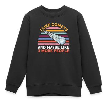 I Like Comets And Maybe Like 3 More People - Comet - Kids Premium Organic Sweatshirt - black - Front - AI Model Kid Female (0cm)