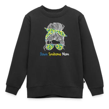 Down Syndrome Mom Life, Down Syndrom Trisomie 21 - Kinder Premium Organic Sweatshirt - Schwarz - Vorne - AI Model Kid Female (0cm)