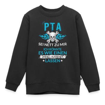 Lustiger PTA Pharmazie Unfall Aussehen Lassen - Kinder Premium Organic Sweatshirt - Schwarz - Vorne - AI Model Kid Female (0cm)
