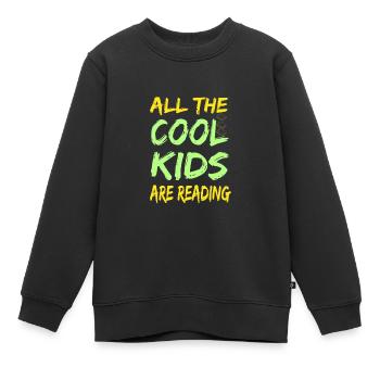 All The Cool Kids Are Reading - Kinder Premium Organic Sweatshirt - Schwarz - Vorne - AI Model Kid Female (0cm)