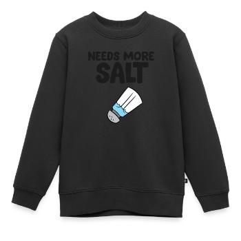 Lustiger Salzliebhaber Es braucht mehr Salz - Kinder Premium Organic Sweatshirt - Schwarz - Vorne - AI Model Kid Female (0cm)