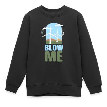 Blow Me Windkraft Windpower - Kinder Premium Organic Sweatshirt - Schwarz - Vorne - AI Model Kid Female (0cm)