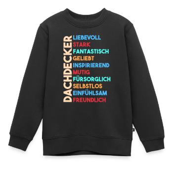 Dachdecker - Kinder Premium Organic Sweatshirt - Schwarz - Vorne - AI Model Kid Female (0cm)