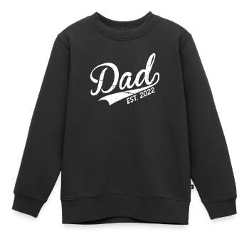 2022 Neuer Papa Zum ersten Mal Vater Lustig - Kinder Premium Organic Sweatshirt - Schwarz - Vorne - AI Model Kid Female (0cm)