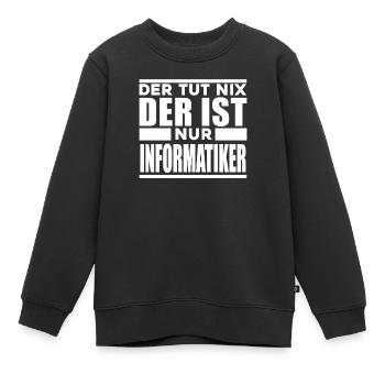 Informatiker - Kinder Premium Organic Sweatshirt - Schwarz - Vorne - AI Model Kid Female (0cm)