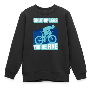 Shut Up Legs You're Fine Funny Cyclist Cycling - Sweat Premium enfant bio - noir - Devant - AI Model Kid Female (0cm)