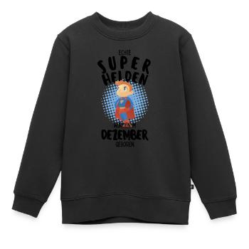 Echte Superhelden wurden im Dezember geboren Junge - Kinder Premium Organic Sweatshirt - Schwarz - Vorne - AI Model Kid Female (0cm)