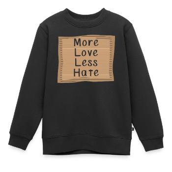 Plus d’amour moins de haine - Sweat Premium enfant bio - noir - Devant - AI Model Kid Female (0cm)
