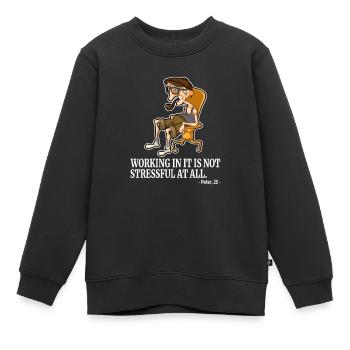 IT Humor Arbeit mit Computer ist nicht anstrengend - Kinder Premium Organic Sweatshirt - Schwarz - Vorne - AI Model Kid Female (0cm)