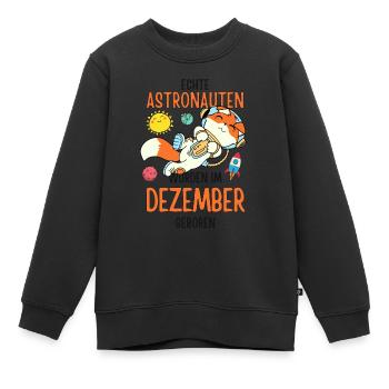 Im Dezember geboren - Fuchs Astronaut im Weltall - Kinder Premium Organic Sweatshirt - Schwarz - Vorne - AI Model Kid Female (0cm)