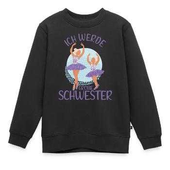 Ich werde Große Schwester Ballerina Mädchen - Kinder Premium Organic Sweatshirt - Schwarz - Vorne - AI Model Kid Female (0cm)