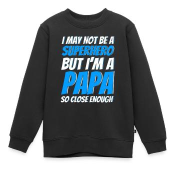 Superheld Vater Vati Papa - Kinder Premium Organic Sweatshirt - Schwarz - Vorne - AI Model Kid Female (0cm)