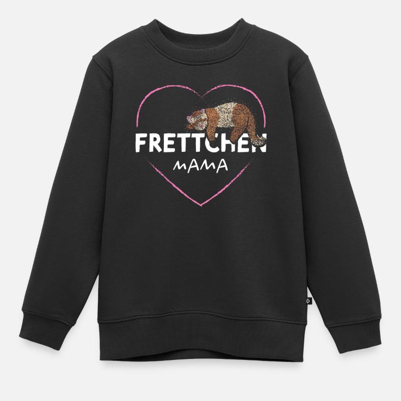 Frettchen Fischoffer Mama Muttertag - Kinder Premium Organic Sweatshirt - Schwarz