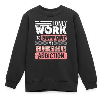 Je ne travaille que pour soutenir ma dépendance au vélo Thé - Sweat Premium enfant bio - noir - Devant - AI Model Kid Female (0cm)