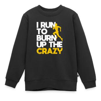 Ich laufe, um den verrückten Funny Running Fitness - Kinder Premium Organic Sweatshirt - Schwarz - Vorne - AI Model Kid Female (0cm)