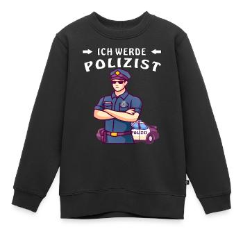 ICH WERDE POLIZIST - Kinder Premium Organic Sweatshirt - Schwarz - Vorne - AI Model Kid Female (0cm)
