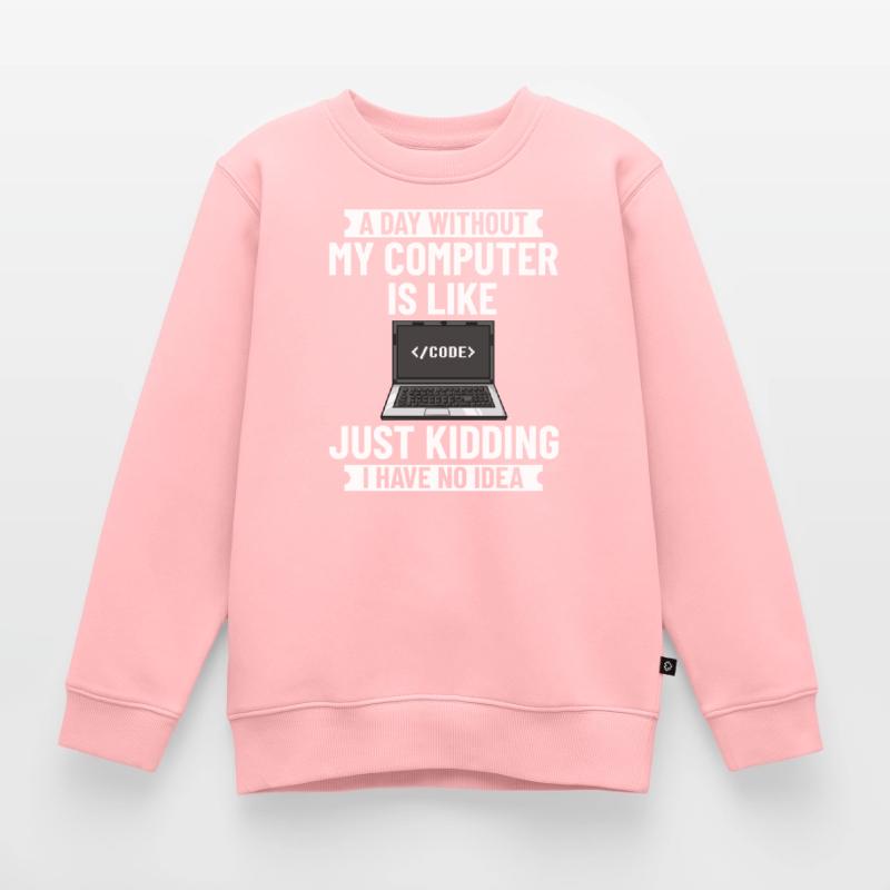 Programmierer Programmieren Computerentwickler Pc Kinder Premium Organic Sweatshirt